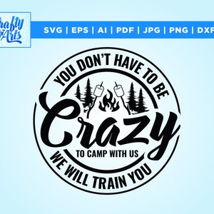 Crazy Camping Friends svg, Campfire Firepit Sign, Camp Life Bucket design, Malvaviscos, Cricut, Png, Svg, sublimación, Funny Camp Crew png,
