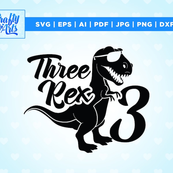 Three Rex svg, Dinosaur Birthday SVG, 3 Rex Svg, Cricut, Svg, Birthday svg, 3rd Birthday svg, Birthday, Cut File, Kids svg, Three Rex Shirt