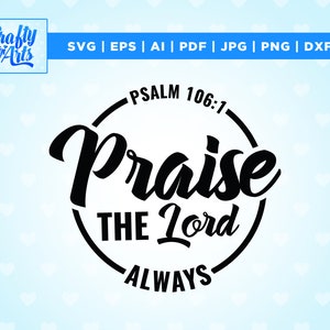 Lode al Signore Svg, Png, Svg, Citazione cristiana SVG, Fede PNG, Citazioni ispiratrici Svg, Dio Svg, Gesù SVG, Png elegante, SVG elegante..