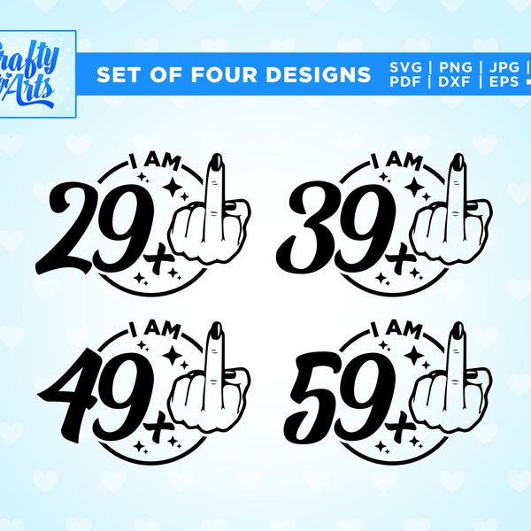 I Am 59 Plus Middle Finger Svg, Adult Humor Svg, Png, Svg, Age Middle Finger Png, I Am 50, Funny Sarcastic Adulthood, I Am 29 Plus 1 Svg.