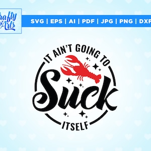 Svg, png, Svg, sublimation, citation langouste, saison des écrevisses, humour adulte Svg, musique country de cow-boy, thermocollant.