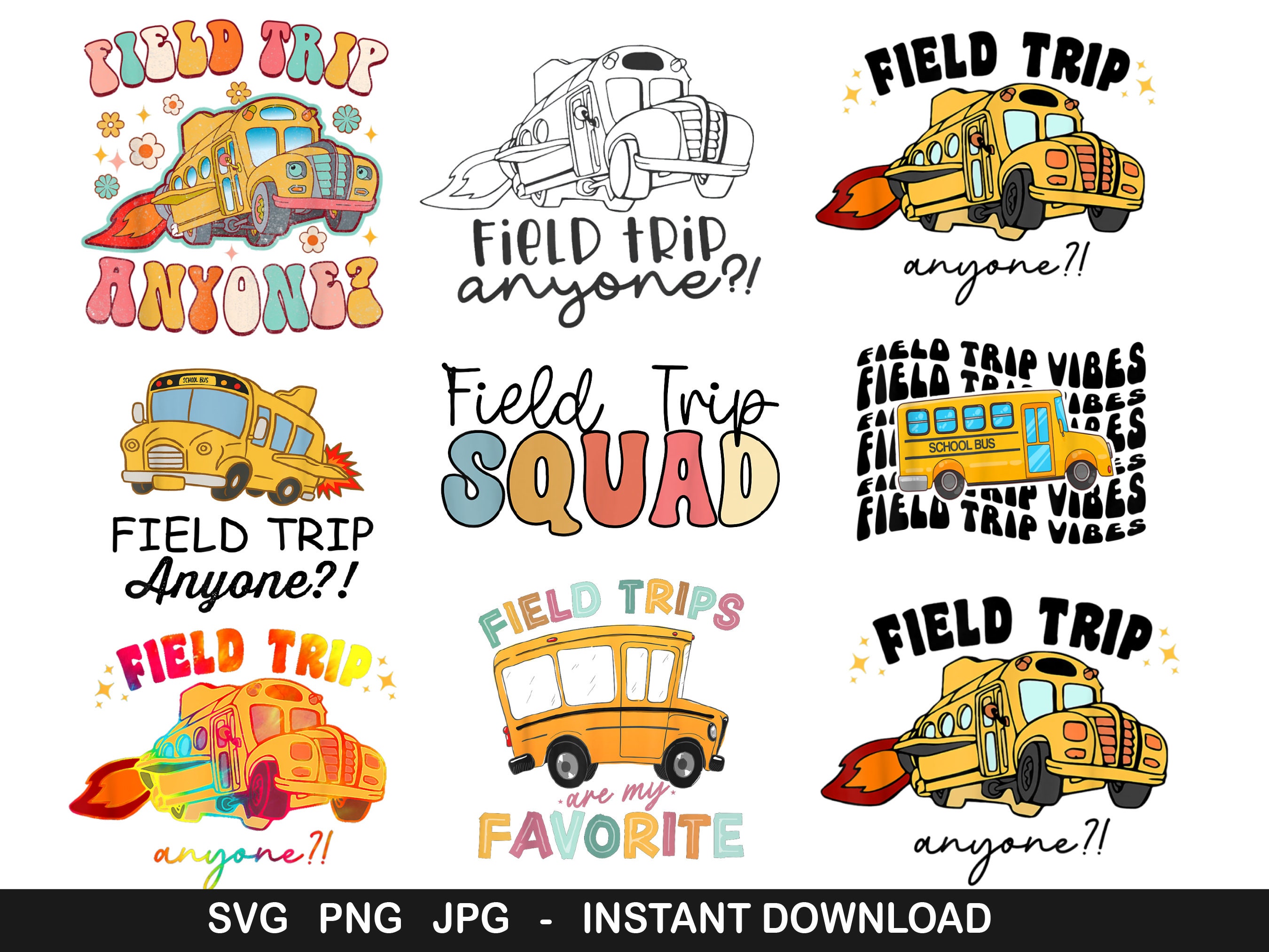 Field Trip Anyone Png School Bus Svg Best Teacher Png Back Etsy