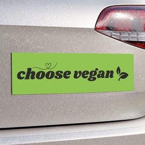 Choose Vegan Car Magnet: Plant Based Bumper Sticker - 3&quot; x 10&quot;