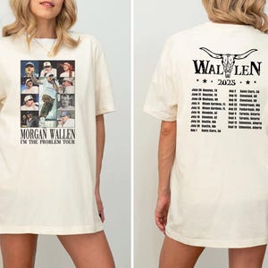 Comfort Wallen Two-sided Shirt, Country Music Morgan Shirt, Retro Music Tour Shirt, If I&#39;m The Problem Shirt, 2025 Music Tour Shirt