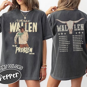 Comfort Vintage Wallen Two-sided Shirt, Country Music Morgan Shirt, Retro Music Tour Shirt, If I&#39;m The Problem Shirt, Music Tour 2025 Tee