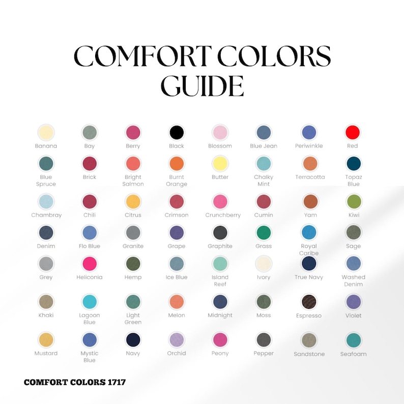 Puede incluir: Una gu&iacute;a de colores titulada "COMFORT COLORS GUIDE" sobre un fondo blanco. La gu&iacute;a muestra una cuadr&iacute;cula de muestras de color, cada una etiquetada con un nombre &uacute;nico. Los colores van desde pasteles claros hasta tonos profundos y saturados. El texto "COMFORT COLORS 1717" est&aacute; en la parte inferior.