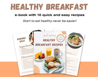 Recipe E-book, Healthy breakfast ideas, easy and quick breakfast recipes