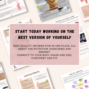 May include: A pink and white motivational poster with the text "Start today working on the best version of yourself."  The poster also includes information about nutrition, exercise, and mindset.