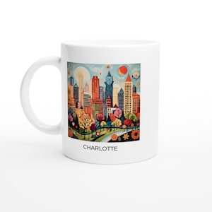 Charlotte, North Carolina Illustrated Mug | Souvenir or Gift Idea, Beautiful Colors, Quality Coffee Mug, 11 oz Ceramic, Dishwasher Safe