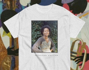 Kathleen Collins T Shirt / Kathleen Collins / Art / Print / Unisex T Shirt / Black History Month / Black Power / Real Rap Tee / Pan African