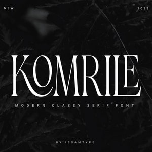 Komrile-Serif Font | branding font, elegant Font, Modern Font, ligatures, multilingual