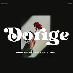 Dorige – Modern Retro Serif Font | branding font, canva font, digital font, cricut fonts, modern font, wedding font, logo font