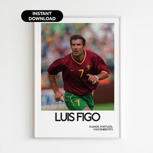 Luis Figo Sports Football Wall Art - Portugal Fan Gift - Modern Sports Office Decor - Instant Download - Perfect Gift for Football Fans