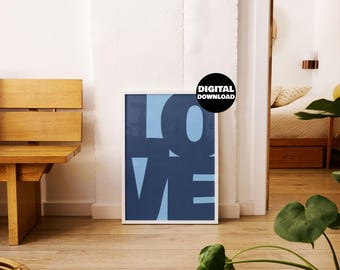 Impression d'art mural amour bleu moderne, affiche minimaliste de la Saint-Valentin, téléchargement numérique typographie audacieuse, cadeau romantique pour couple