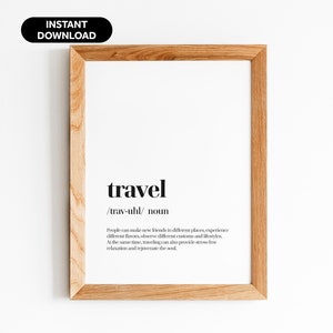 Travel Definition Poster - Motivation Wall Art for Positive Vibes and Inspirational Quotes - Definition Print for Home Office Decor