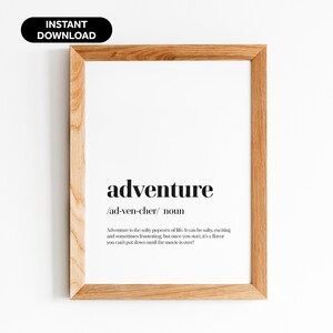 Adventure Definition Poster - Motivation Wall Art for Positive Vibes and Inspirational Quotes - Definition Print for Home Office Decor