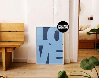 Impression d'art mural amour bleu moderne, affiche minimaliste de la Saint-Valentin, typographie audacieuse, téléchargement immédiat, cadeau romantique pour couple
