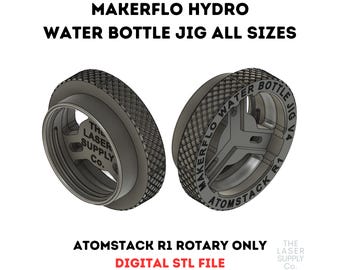 Atomstack R1 ロータリー Makerflo ハイドロ ウォーターボトル ジグ クイックチェンジ 全サイズ デジタル STL ファイルのみ