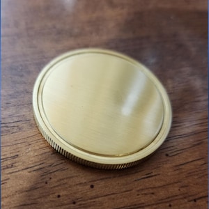 Brass Challenge Coin Blanks 39.5mm and 50mm x 3mm