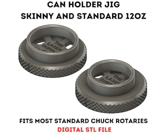 May include: Two 3D printed can holder jigs for standard and skinny 12oz cans. The jigs are designed to fit most standard chuck rotaries. The jigs are gray and have the text "THE LASER SUPPLY" on them. Digital STL file.
