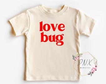 Love Bug Toddler T-Shirt: Valentine's Day Kids Shirt