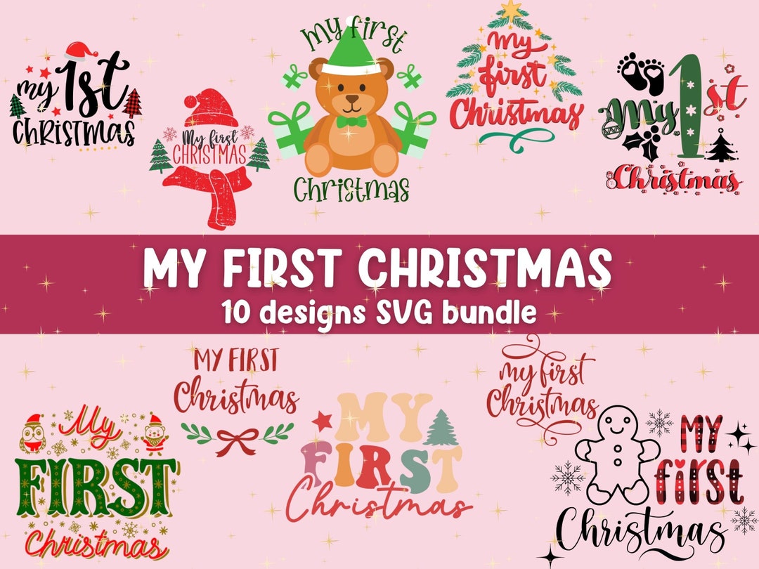 My First Christmas Bundle SVG Baby