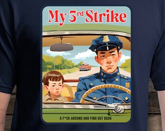 Dark Humor T-Shirt: My 3rd Strike Retro Book Cover