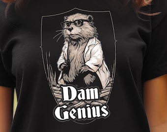 Dam Genius Beaver Graphic Tee: Funny Unisex T-Shirt