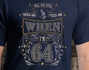 Beatles 'When I'm 64' T-shirt - Retro Rock and Roll Birthday Tee