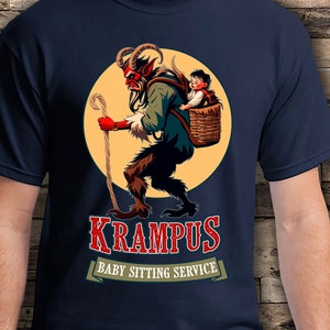 Krampus Baby Sitting Service Tshirt - Christmas Krampus Unisex Tshirt FREE Shipping