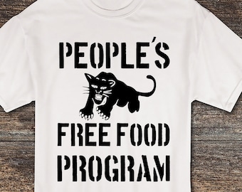 People's Free Food Program T-shirt - Black Panther Party - Unisex