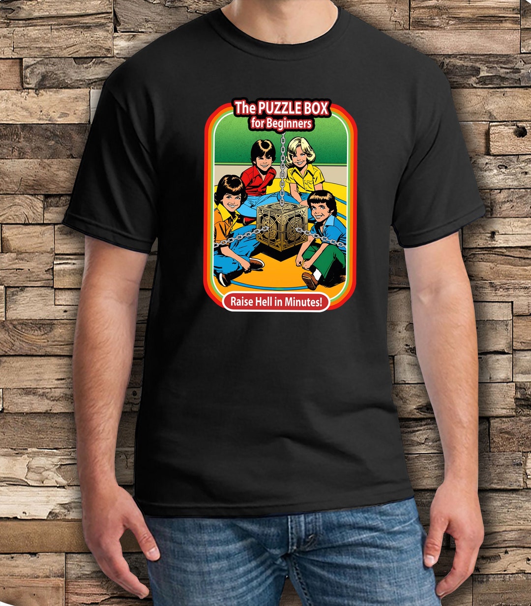 Hellraiser Dark Humor Tshirt the Puzzle Box for Beginners Raise Hell