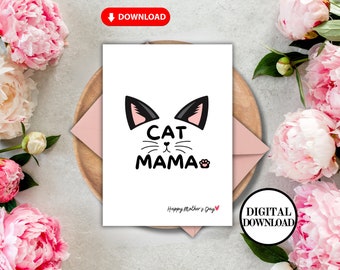 Happy Mother's Day Card, Printable Mother's Day Card, Cat Mama Mother's Day Card, Print at Home, Mother Day Gift, Digital Mother's Day Card