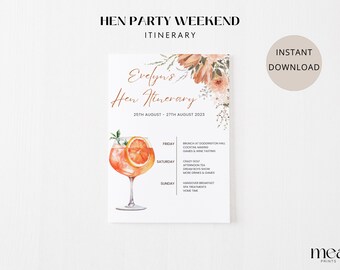 May include: A printable itinerary for a hen party weekend with a floral design and a watercolor illustration of a cocktail. The itinerary includes activities for Friday, Saturday, and Sunday. The text reads "Evelyn's Hen Itinerary 25th August - 27th August 2023".
