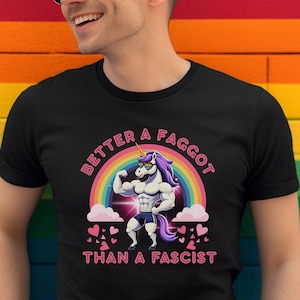 Gay Unicorn Pride Shirt: Anti Fascist LGBTQ Tee