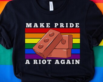Make Pride A Riot Again Shirt - Queer Pride Month Tee