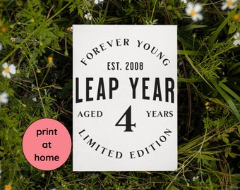 Schaltjahr 2008 Im Alter von 4 Jahren Minimalistische Geburtstagskarte | DIY Print-at-Home Karte | Springer Geburtstagsfeier | Schaltjahr Geschenk Idee