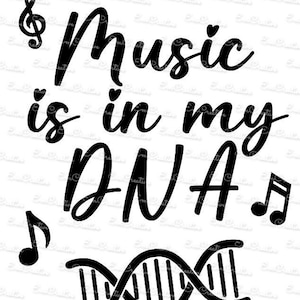 Muziek zit in mijn DNA SVG-bestand