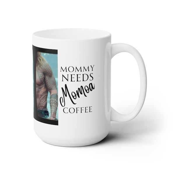 Momoa Coffee Ceramic Mug 15oz