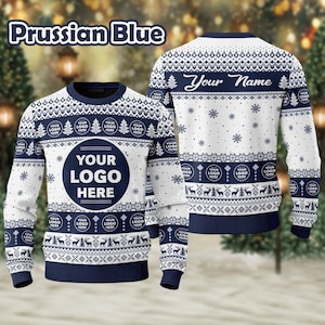 May include: A white and Prussian blue Christmas sweater with a festive design. The sweater features a repeating pattern of snowflakes, trees, and reindeer. The front has a large circle with the text "YOUR LOGO HERE" and the back has the text "Your Name".