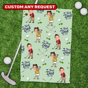 May include: A light green golf towel with a repeating pattern of cartoon children playing golf, golf balls, and crossed golf clubs. The text "Best Dad By Par" and "Custom Any Request" are also visible.
