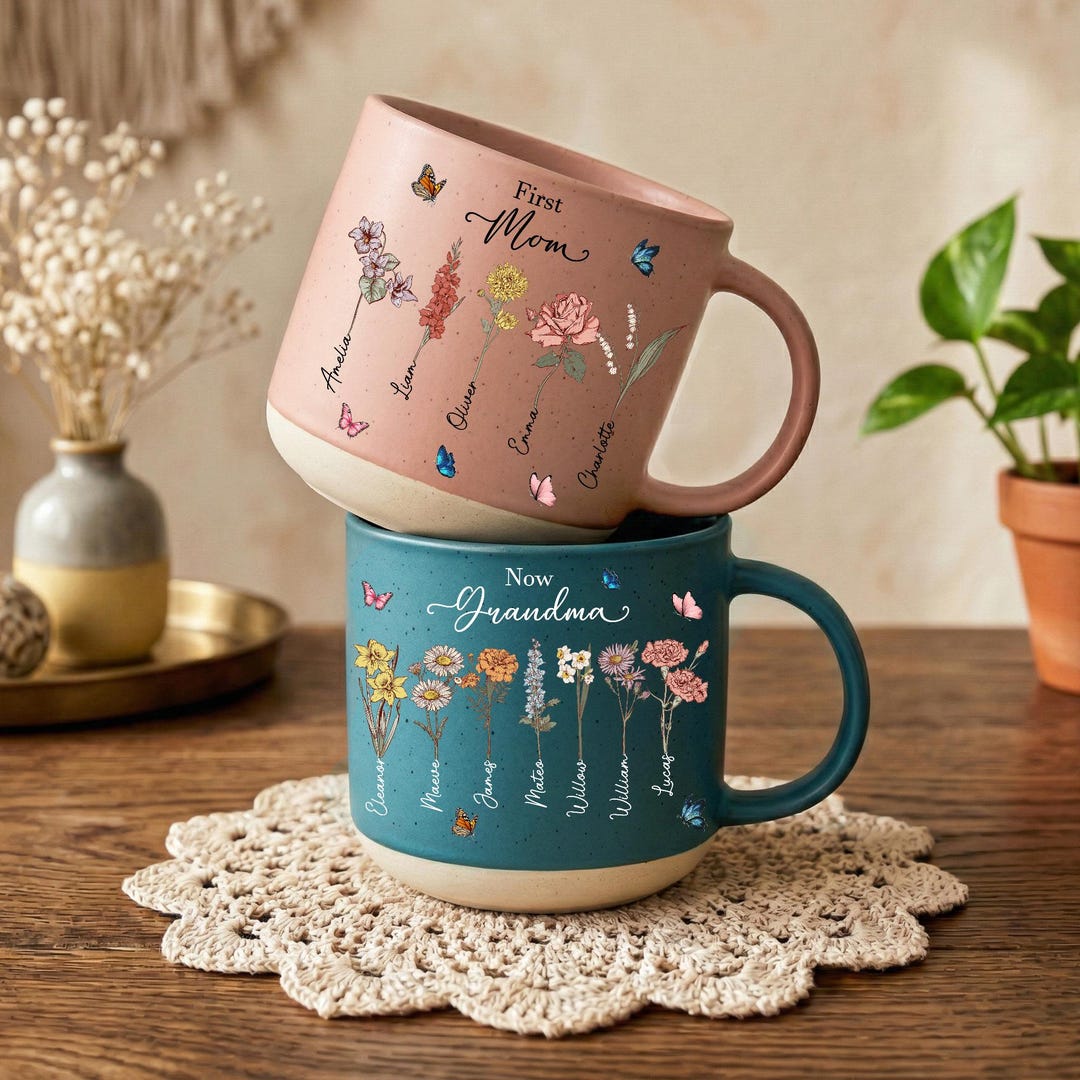 Custom First Mom Now Grandma Pottery Mug, Birth Month Flower Mug ...