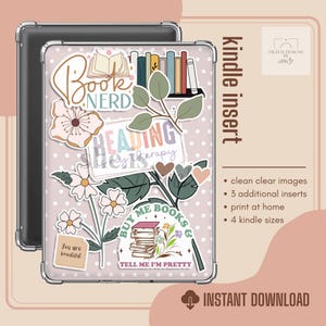 May include: Clear Kindle insert with floral and book-themed stickers. The design includes the words "Book Nerd," "Reading is my therapy," and "Buy me books & tell me I'm pretty." The insert also features a floral design and the words "You are beautiful."