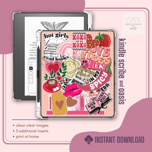 May include: A Kindle Scribe and Oasis case with a vibrant design featuring the words "hot girls" and "read books." The case is adorned with stickers, hearts, and the phrase "Love Vibes Only." The design includes a strawberry, a chili pepper, and the text "Extra Spicy Era."