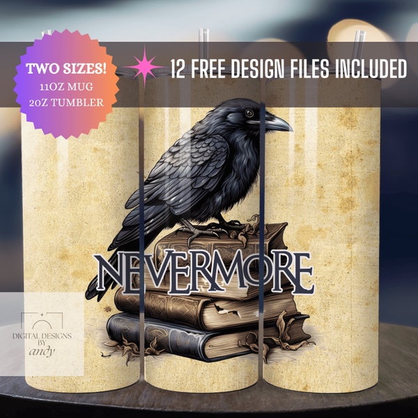 Mug AND Tumbler Sublimation Bundle: Nevermore  | 11oz mug wrap | 20oz tumbler| PNG and PDF