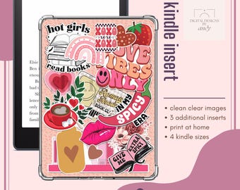 Peut inclure: Une insertion pour Kindle rose et blanche avec une variété d'autocollants colorés, dont "hot girls", "read books", "love vibes only", "extra spicy" et "give me".