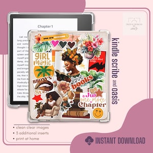 May include: A Kindle Scribe and Oasis with a clear case adorned with colorful stickers. The stickers include a woman reading, flowers, butterflies, and text that says "Girl Magic" and "Love Books". The screen displays text from Chapter 1.