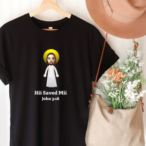 JESUS He Saved Me Hii SAVED Mii funny high quality cotton T-shirt, Jesus Shirt, Jesus Tee