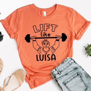 Lift Like Luisa Shirt, Encanto T-Shirt, Mirabel Shirt, Bruno Encanto Shirt, Funny Disney Shirt, Madrigal, Disney Family Encanto Shirt