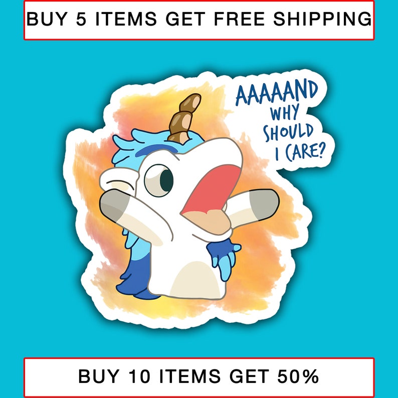 Unicorse and why should i care stickers bluey family etsy